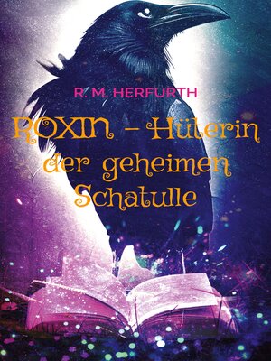 cover image of Roxin--Hüterin der geheimen Schatulle
